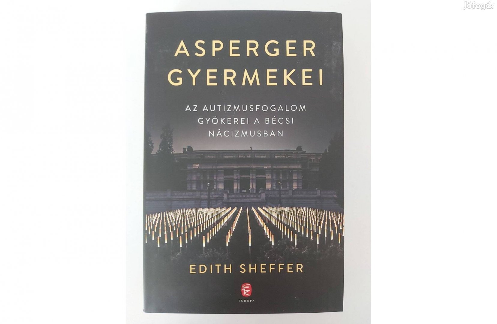 Edith Sheffer: Asperger gyermekei
