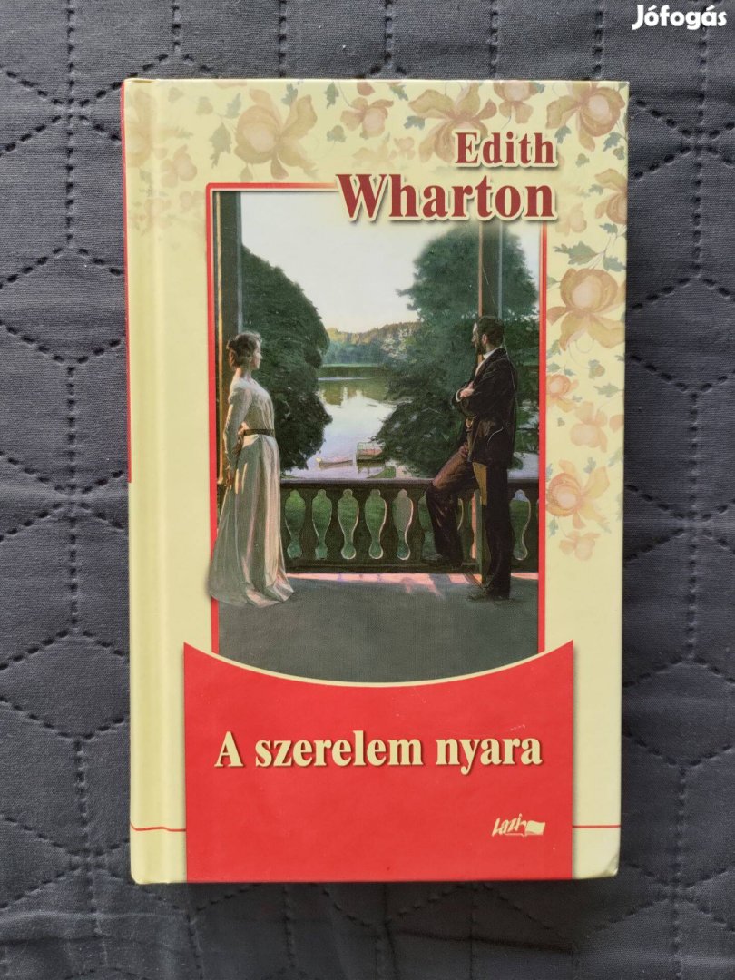 Edith Wharton: A szerelem nyara