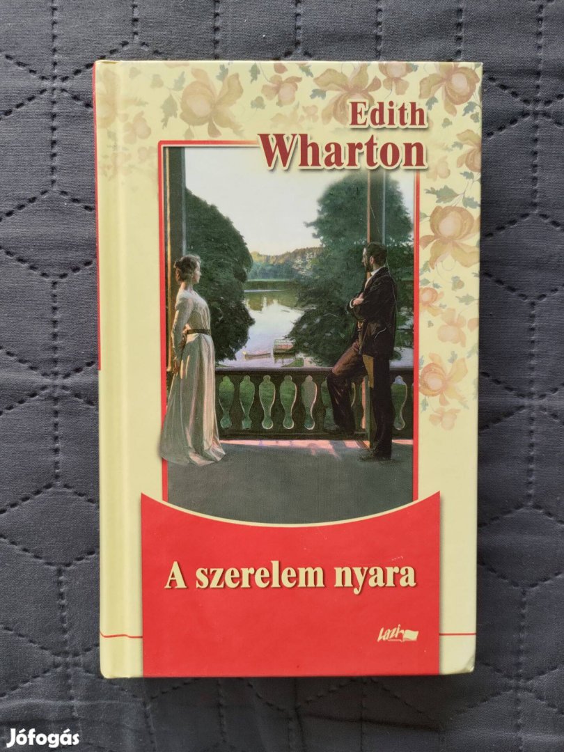 Edith Wharton: A szerelem nyara