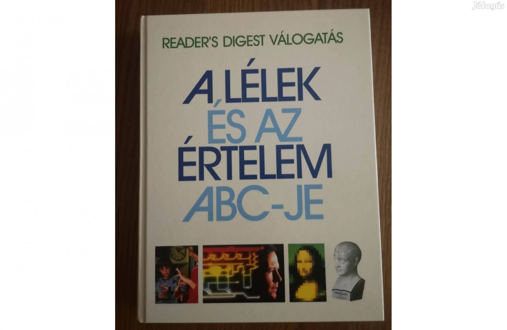 Edmund H. Harvey: A lélek és az értelem ABC-je