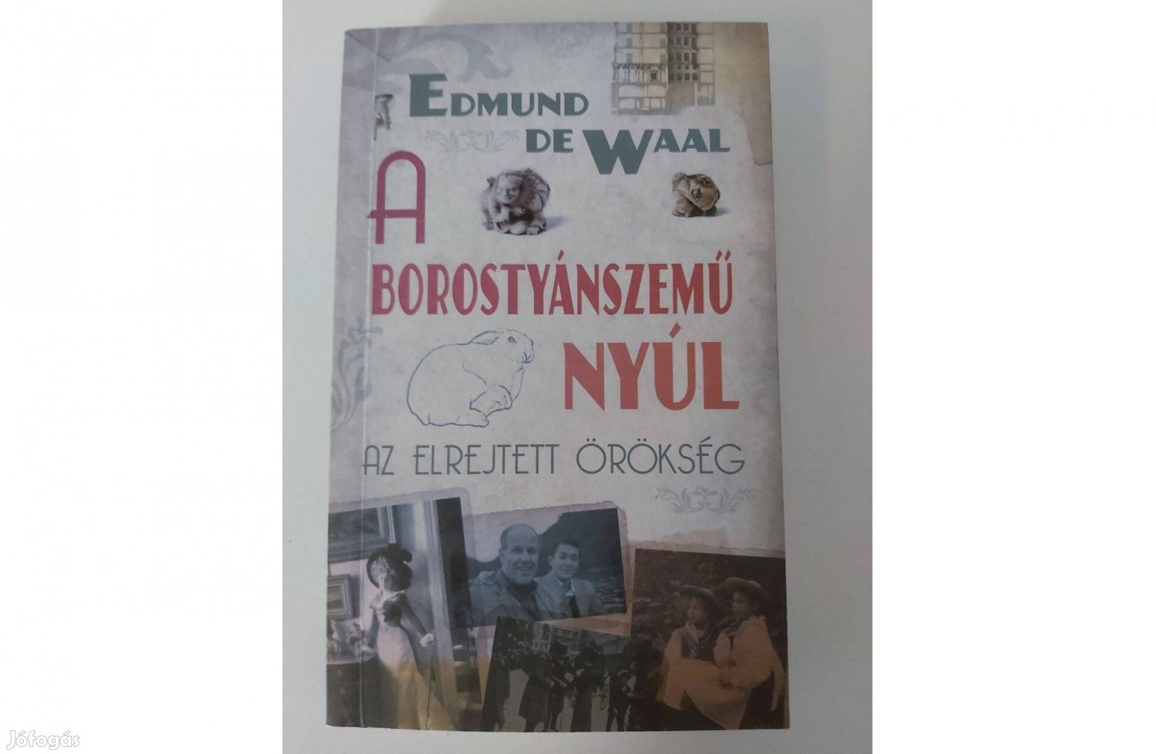 Edmund de Waal: A borostyánszemű nyúl (új pld.)