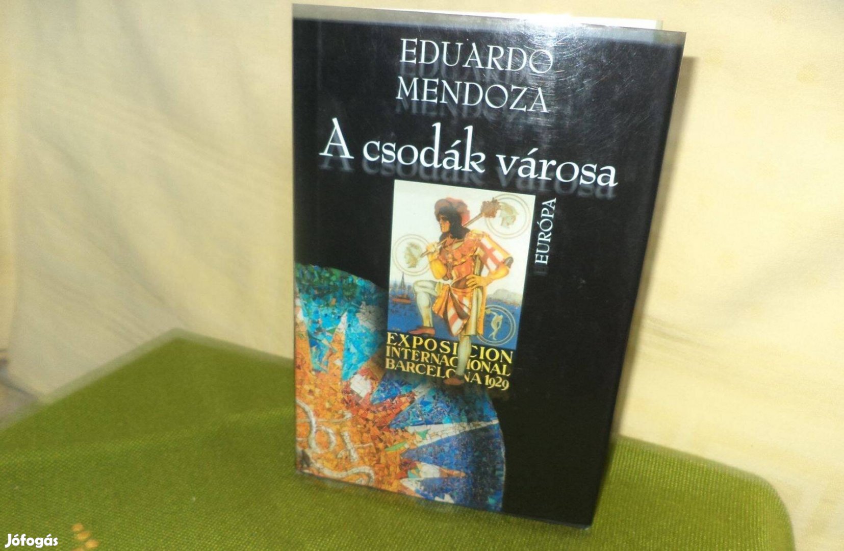 Eduardo Mendoza A csodák városa