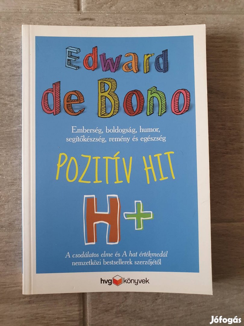 Edward de Bono: Pozitív hit H+ könyv 