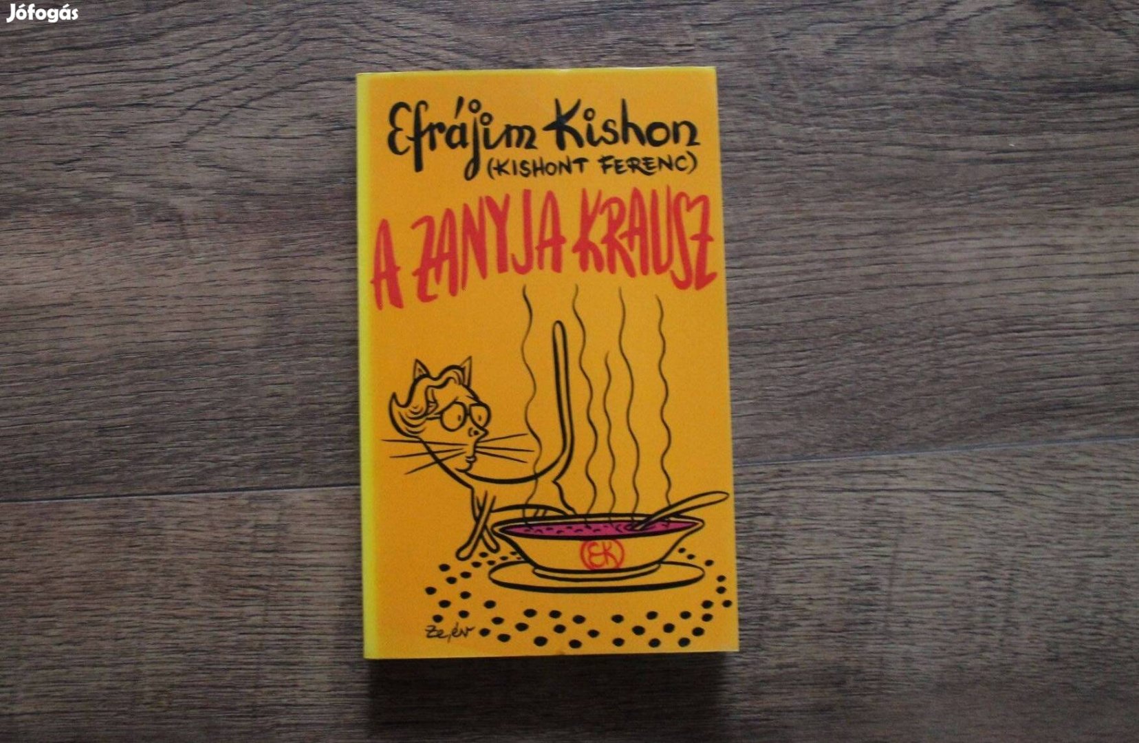 Efrájim Kishon - A zanyja krausz