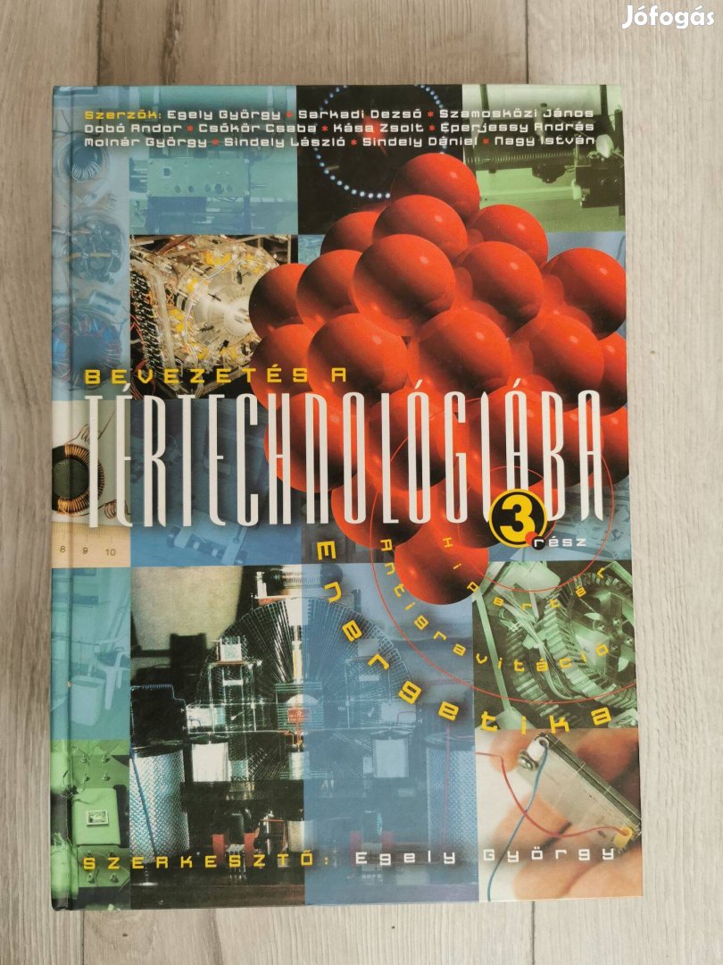 Egely György Bevezetés a tértechnológiába III. új könyv!