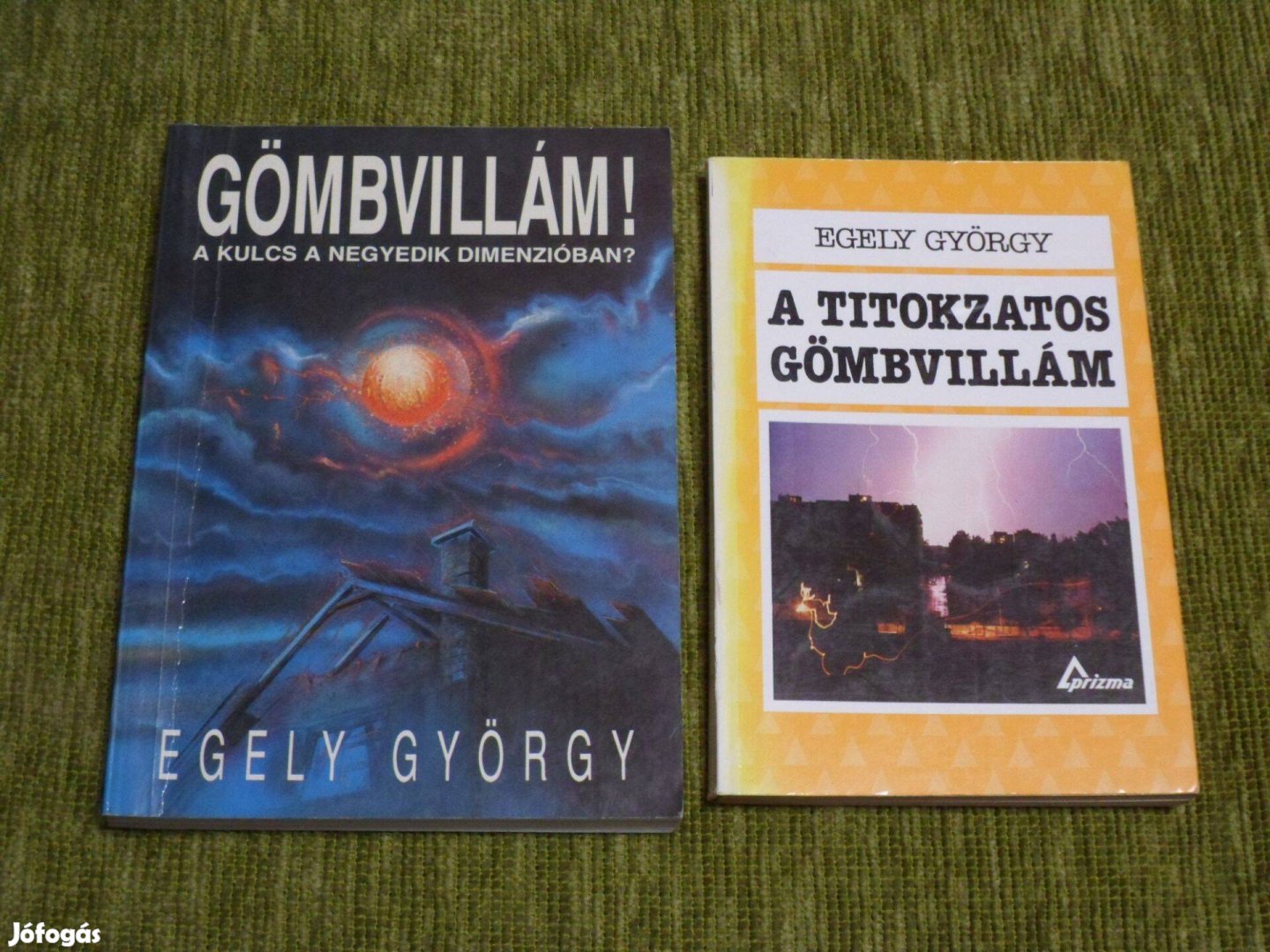 Egely György: Gömbvillám! A kulcs a negyedik dimenzióban?