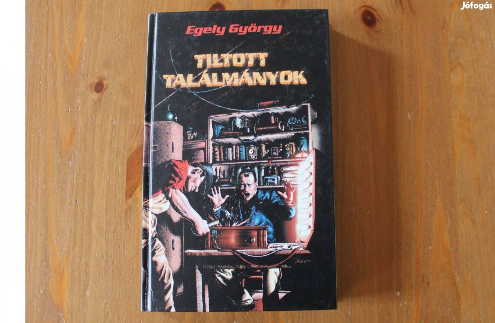 Egely György - Tiltott találmányok