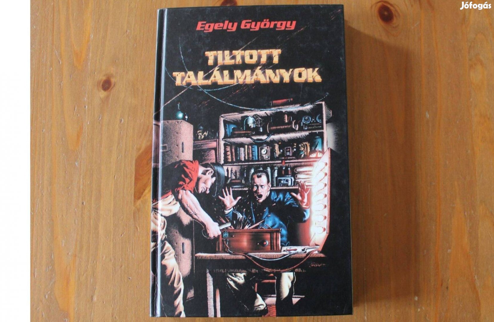 Egely György - Tiltott találmányok