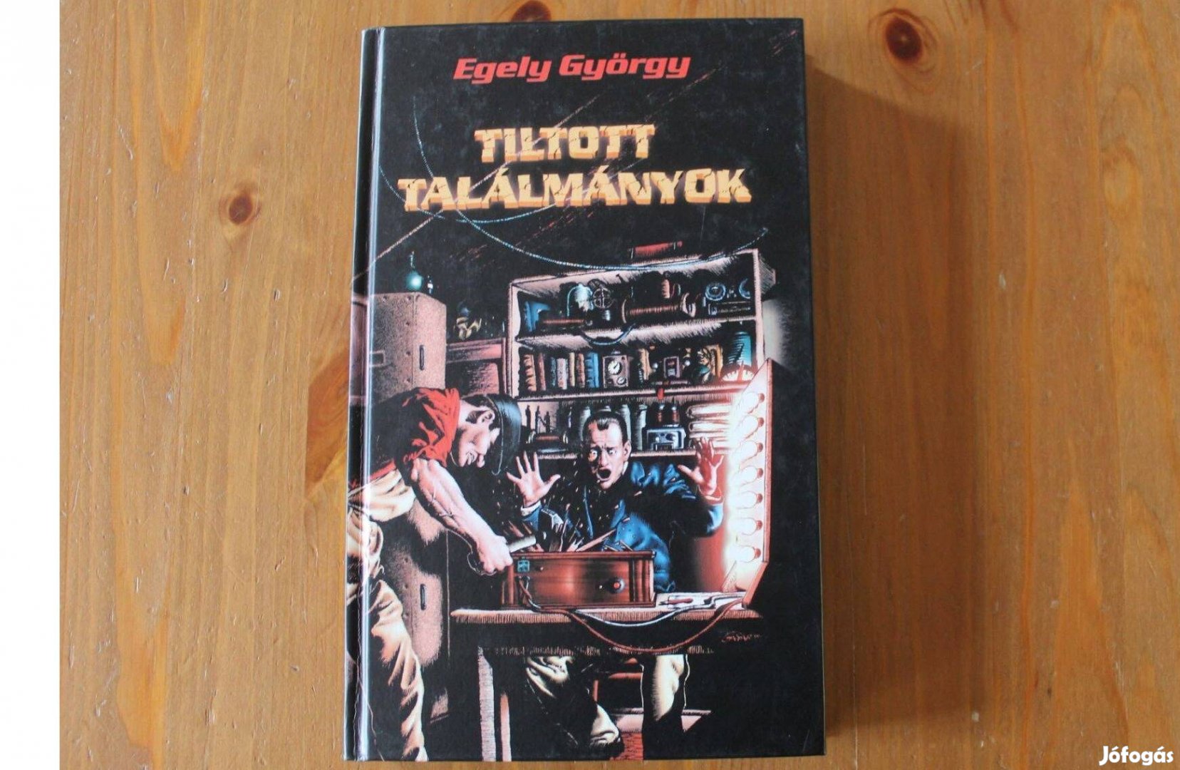 Egely György - Tiltott találmányok