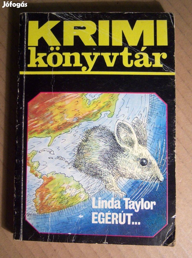 Egérút. (Linda Taylor) 1988 (8kép+tartalom)