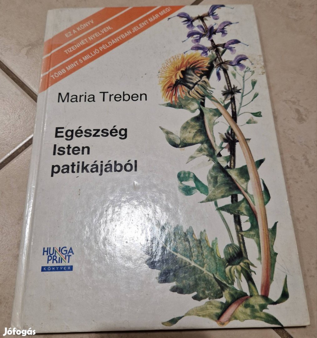 Egészség Isten patikájából - Maria Treben