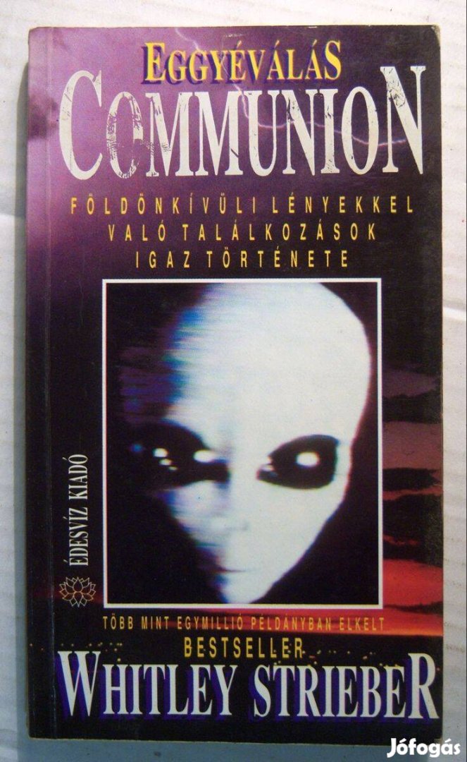 Eggyéválás (Whitley Strieber) 1991 (6kép+tartalom)