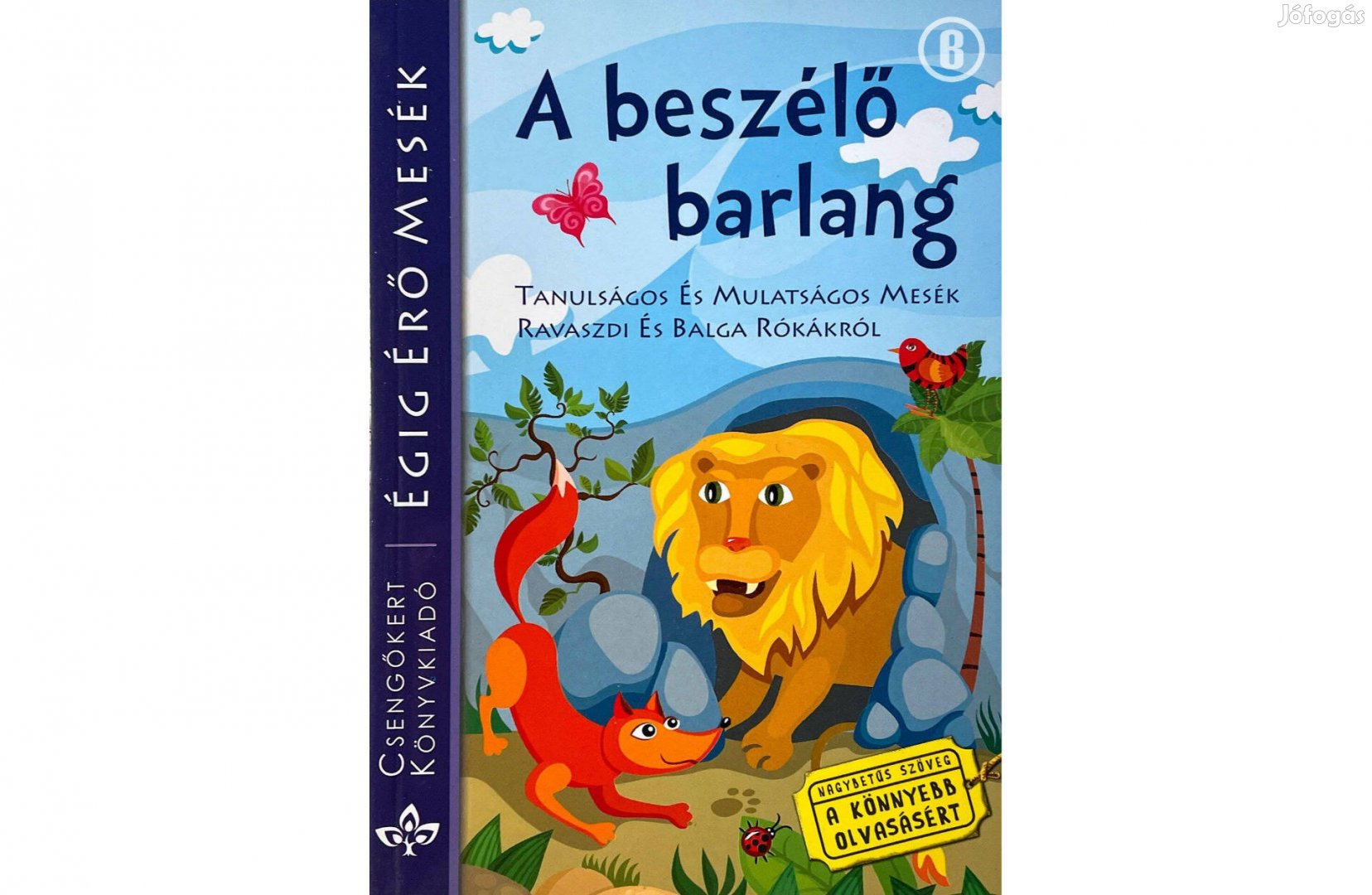 Égig Érő Mesék - A beszélő barlang