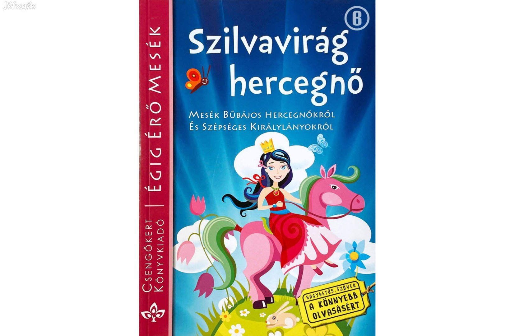 Égig Érő Mesék - Szilvavirág hercegnő