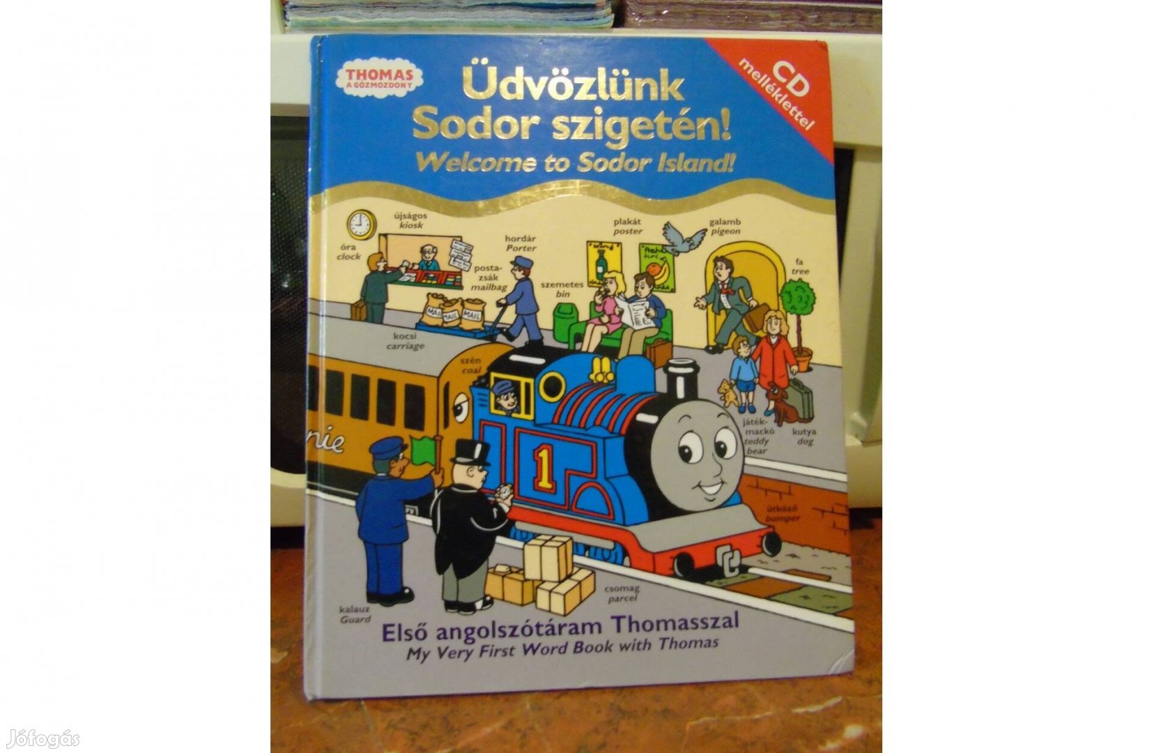 Egmont Thomas Üdvözlünk Sodor szigetén 2008