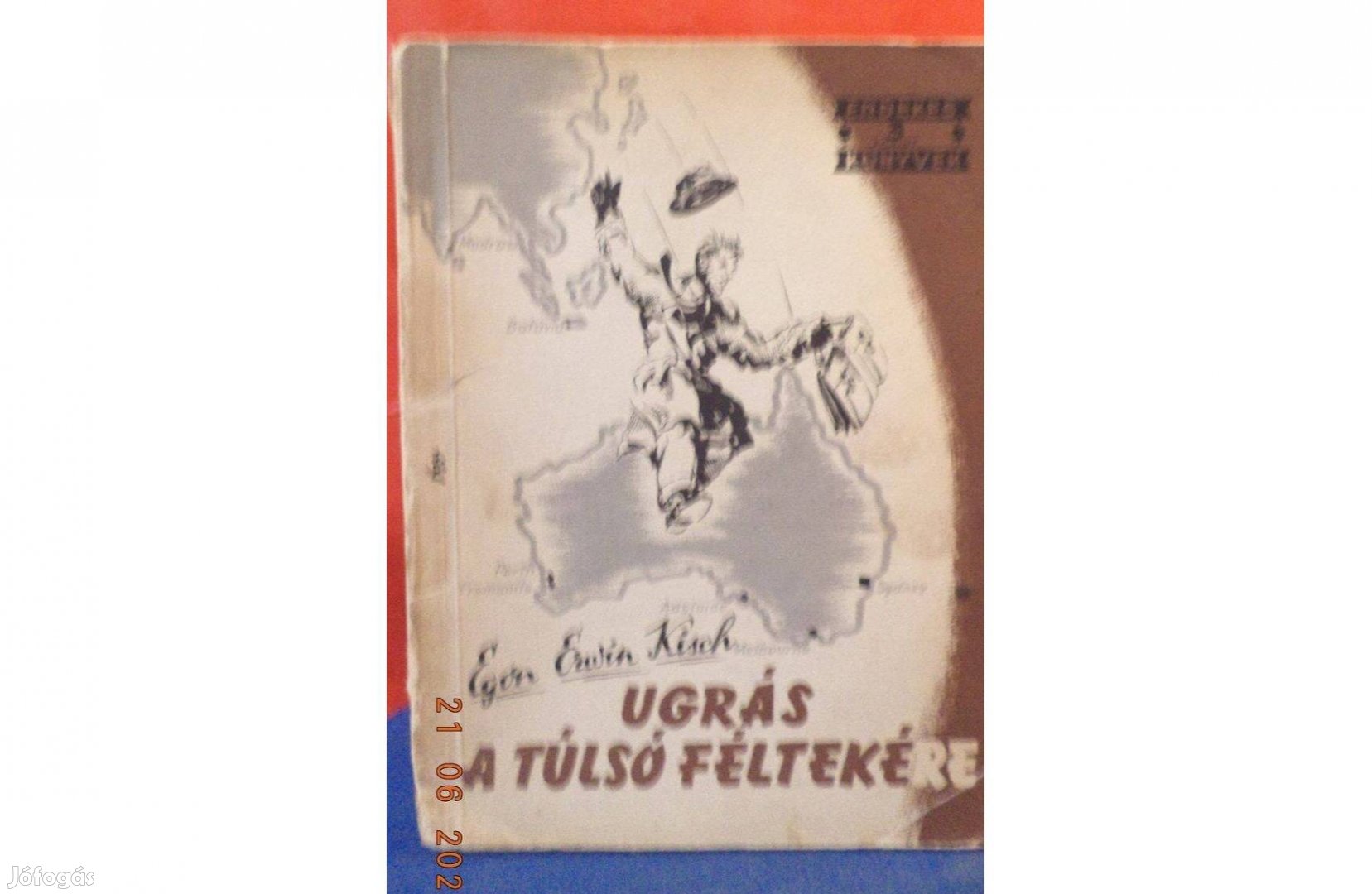 Egon Erwin Kisch: Ugrás a túlsó féltekre