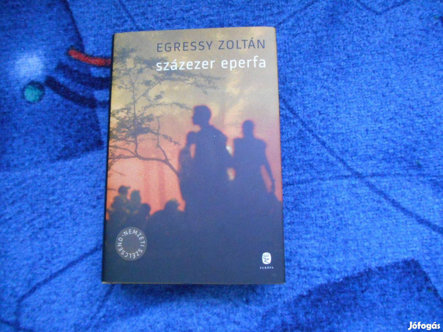 Egressy Zoltán: Százezer eperfa