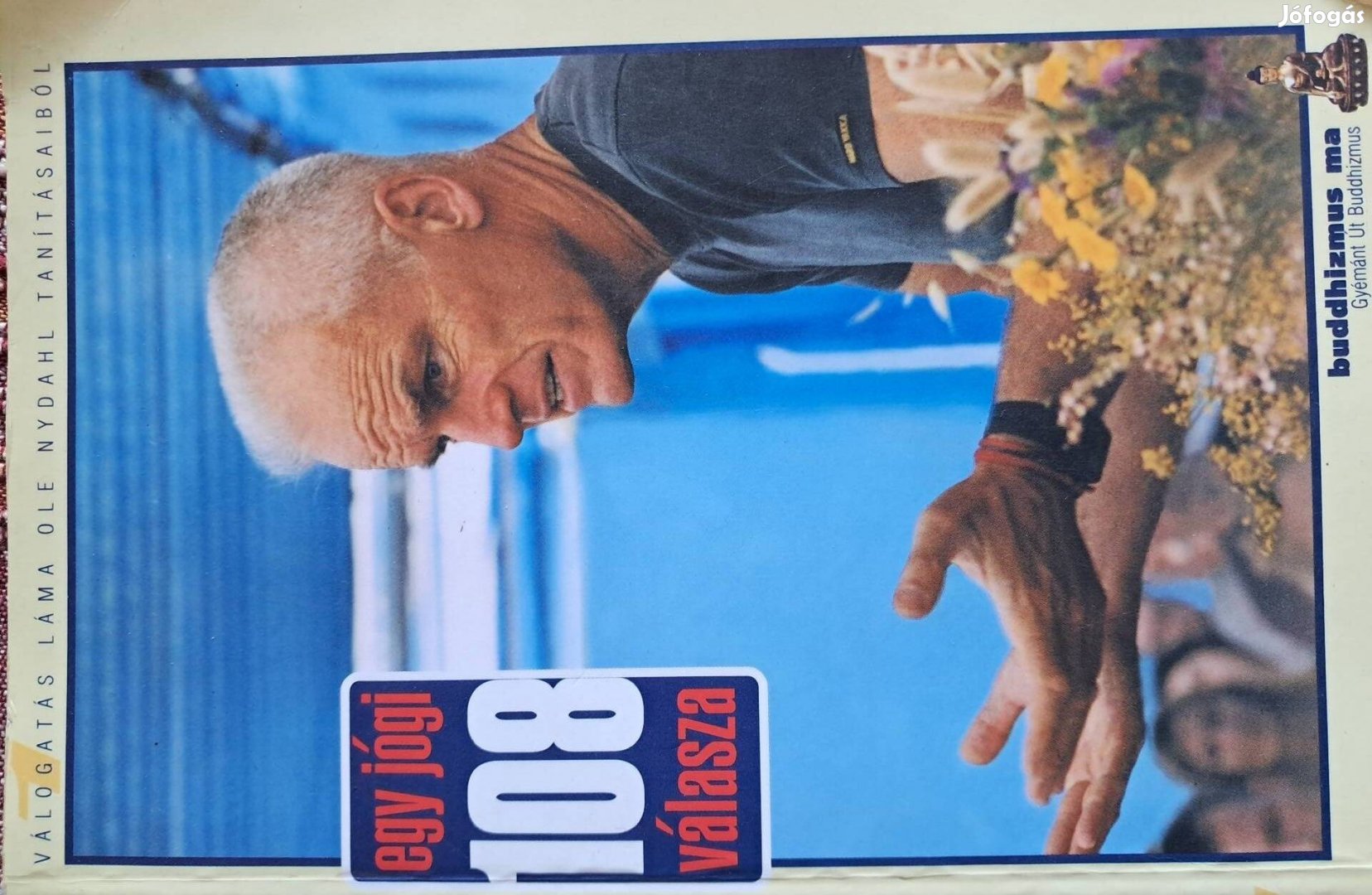 Egy Jógi 108 Válasza Buddhizmus MA