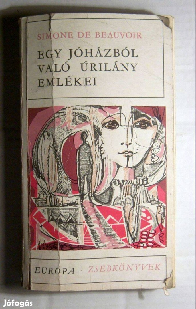 Egy Jóházból Való Úrilány Emlékei (Simone de Beauvoir) 1975 (3kép+tart