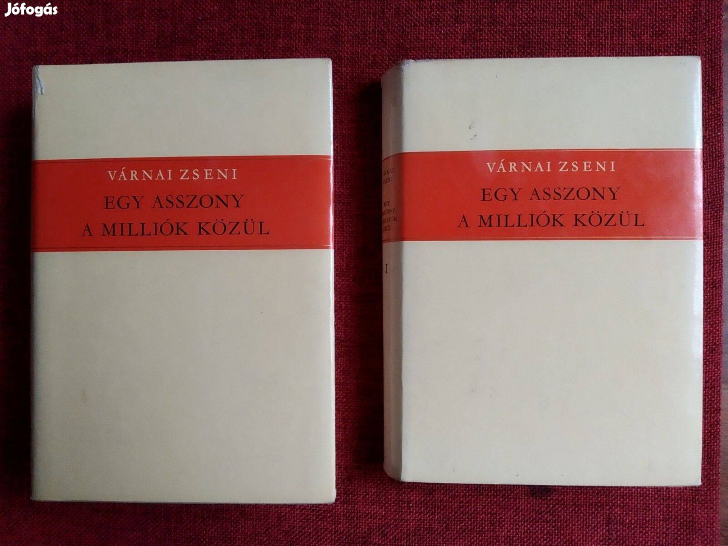 Egy asszony a milliók közül I-II. Várnai Zseni Szépirodalmi Könyvkiadó