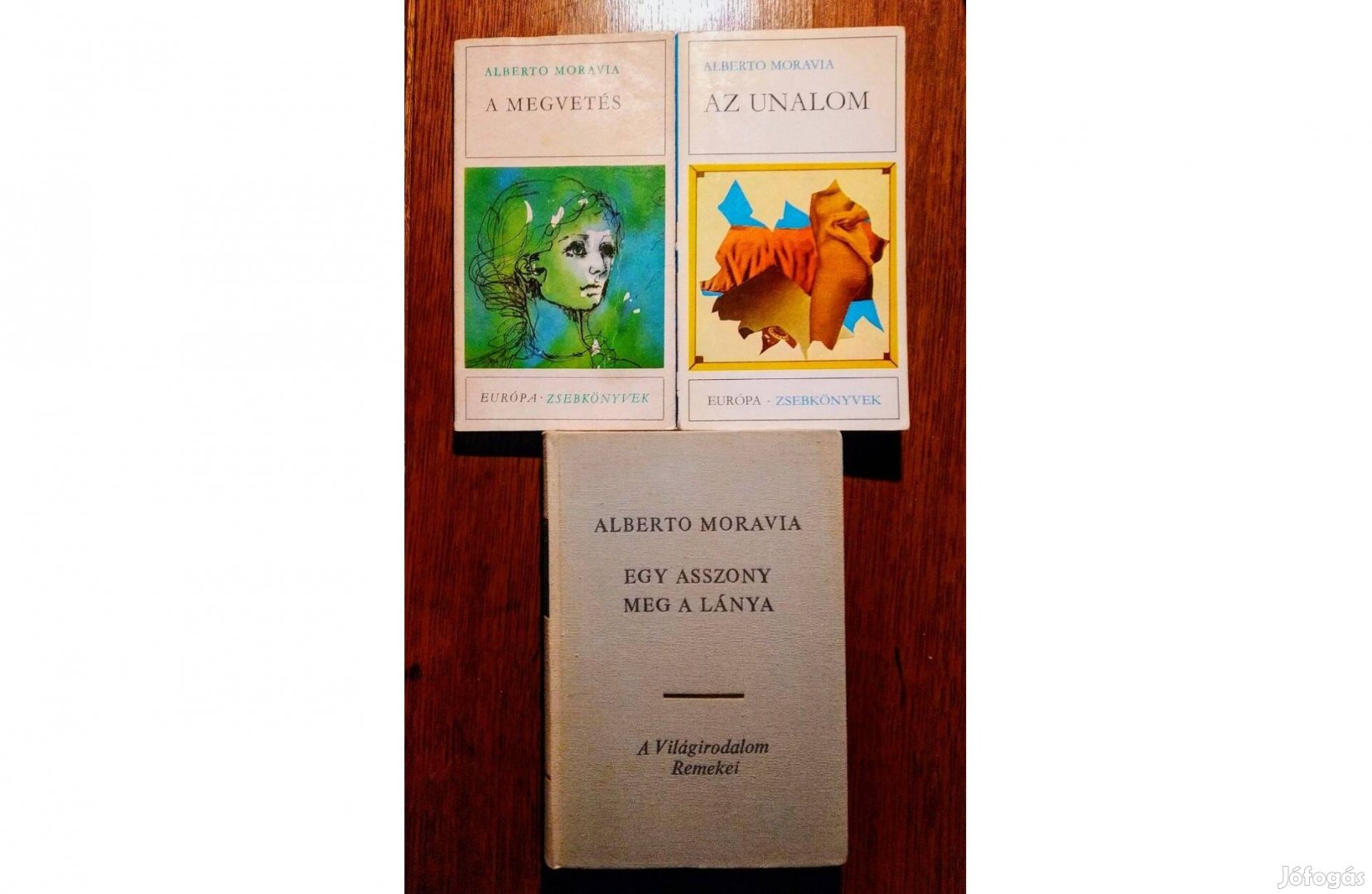 Egy asszony meg a lánya A megvetés Az unalom Alberto Moravia