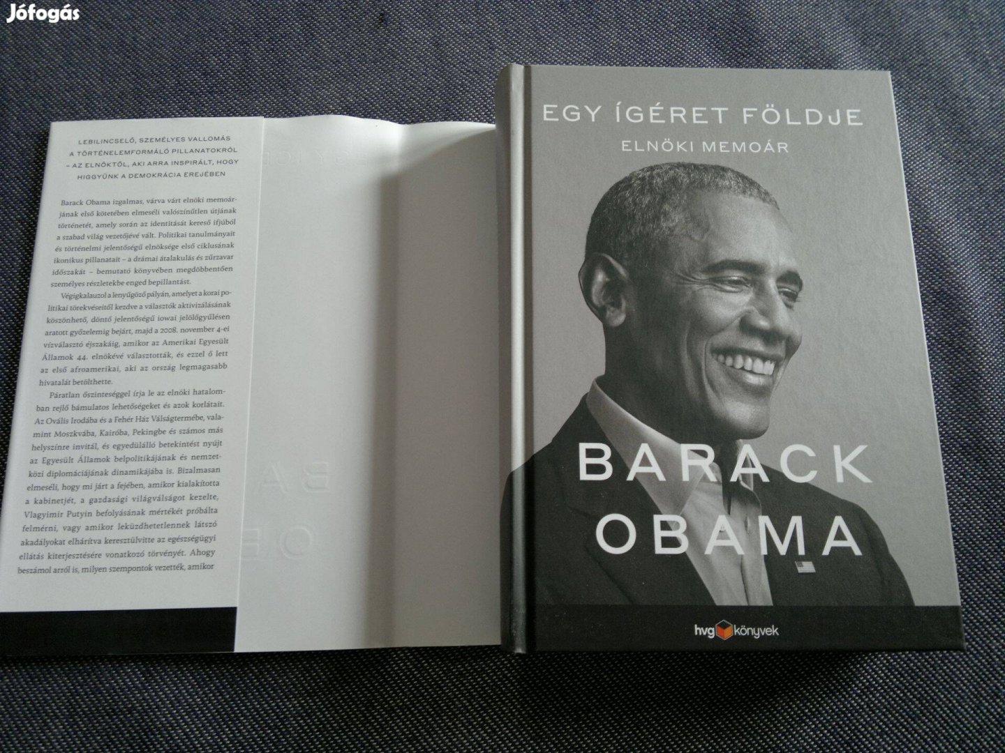 Egy ígéret földje - Elnöki memoár Barack Obama . Új