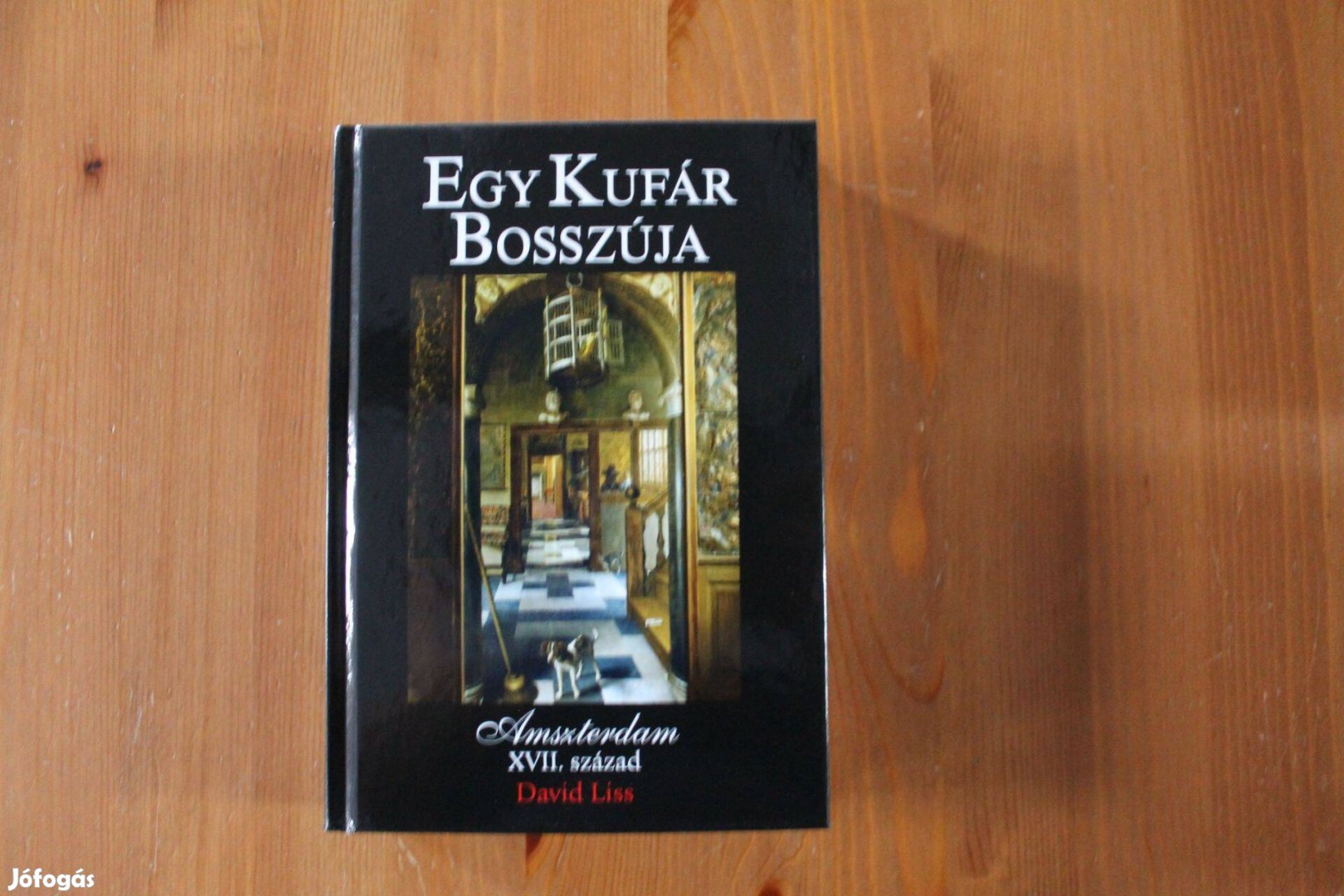 Egy kufár bosszúja - David Liss