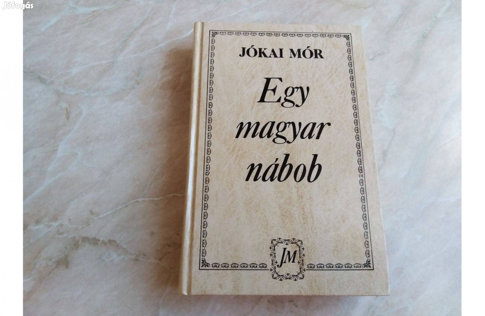 Egy magyar nábob - Jókai Mór