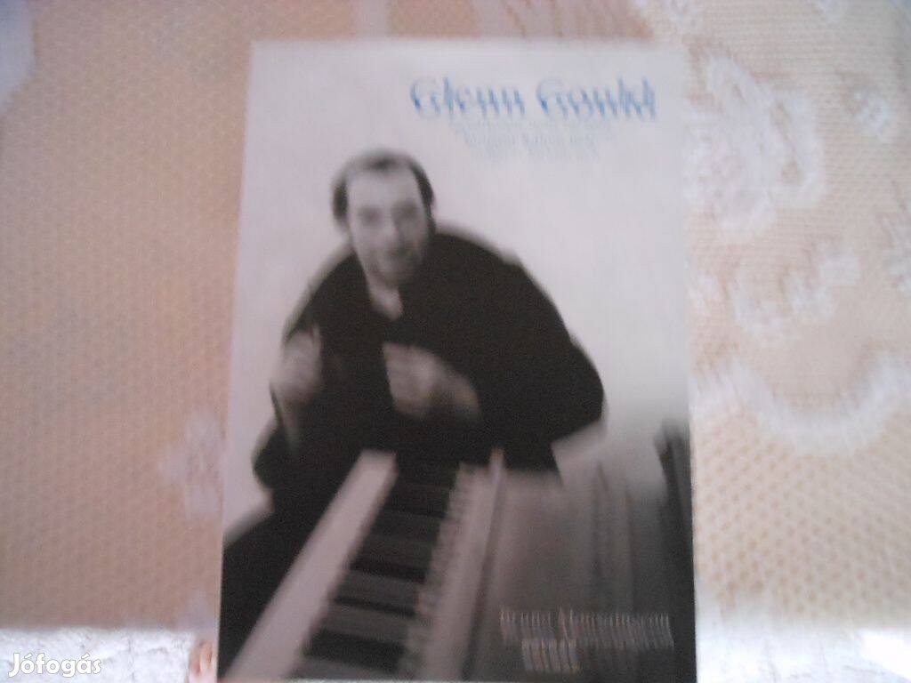 Egyáltalán nem tartom magam különcnek-Glenn Gould zongoristáról