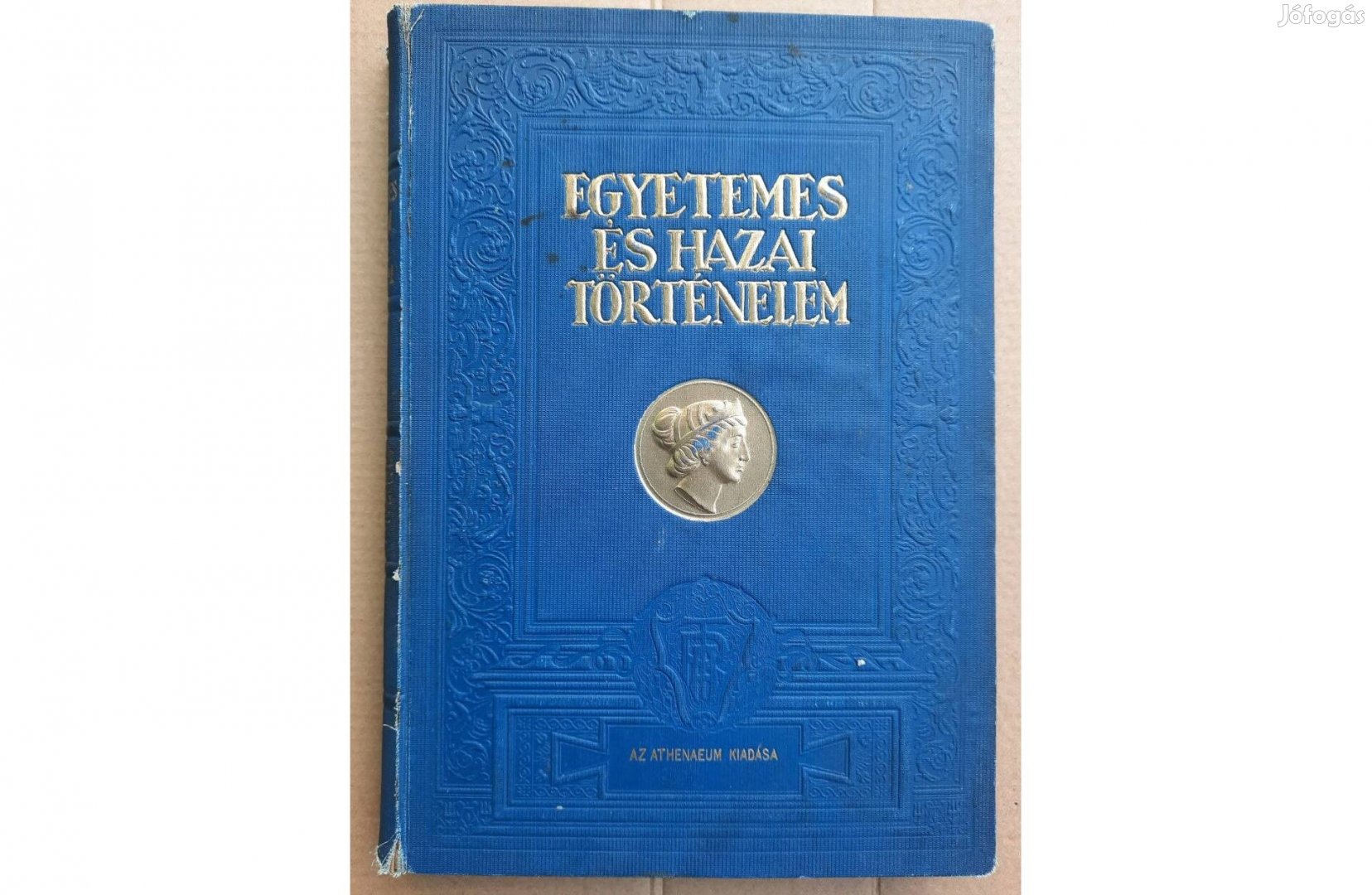 Egyetemes és hazai történelem című könyv eladó