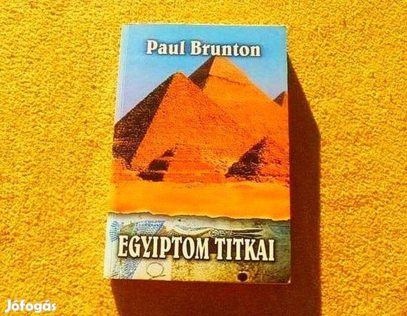 Egyiptom titkai - Paul Brunton - Új könyv