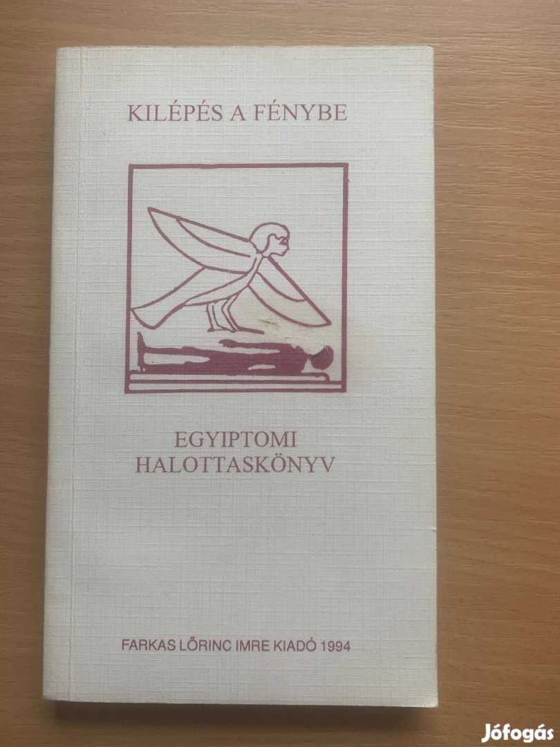 Egyiptomi halottaskönyv - Kilépés a fénybe