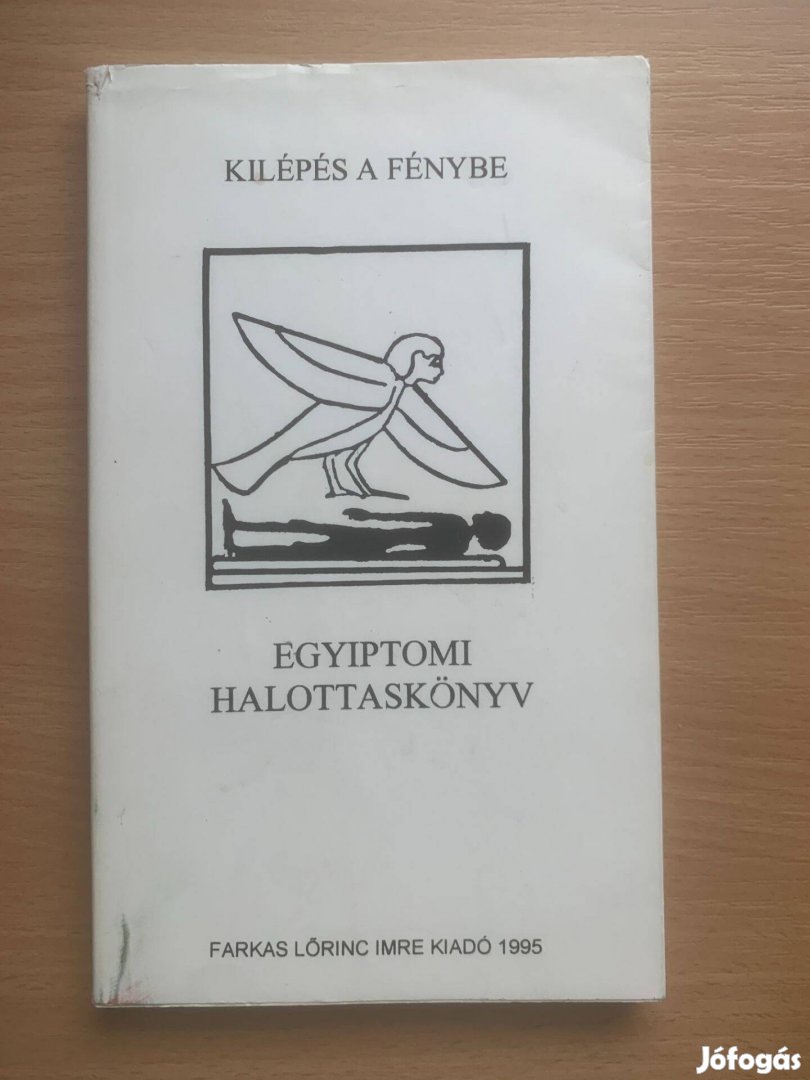 Egyiptomi halottaskönyv - Kilépés a fénybe