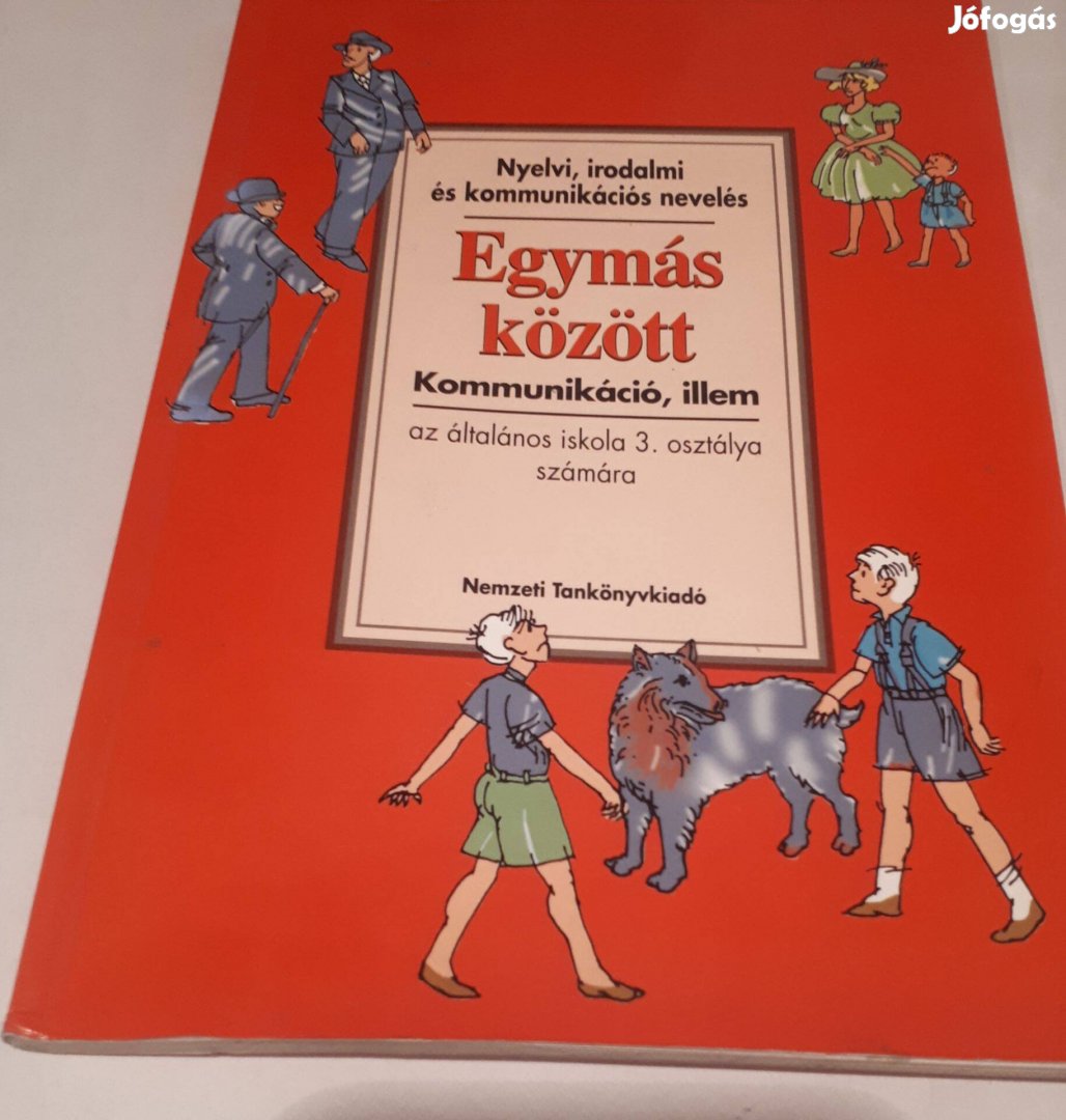 Egymás között - Kommunikáció, illem - 3. osztály (1999.) NT-00327/1