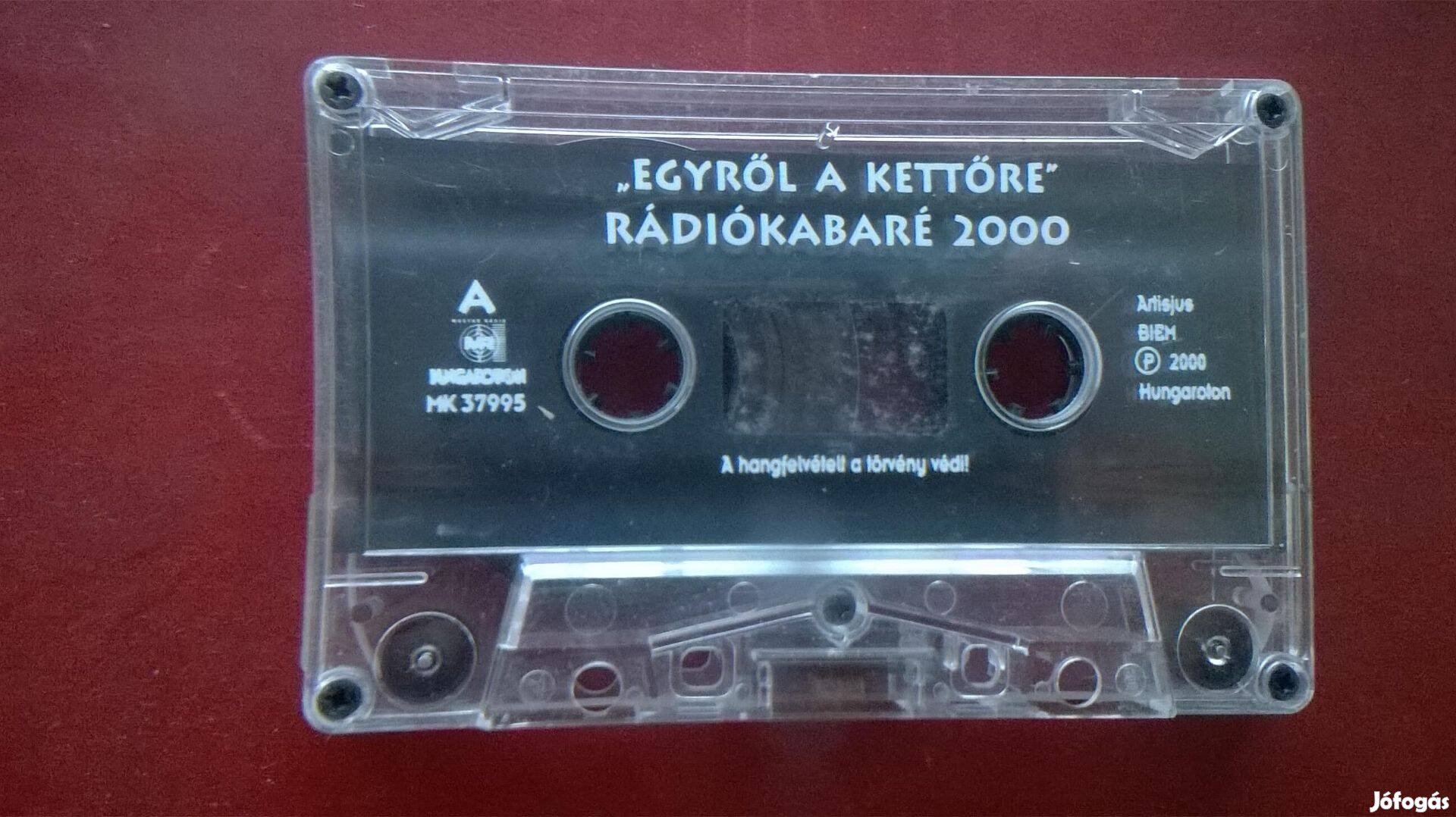 Egyről a kettőre - Rádiókabaré 2000 . gyári műsoros kazetta
