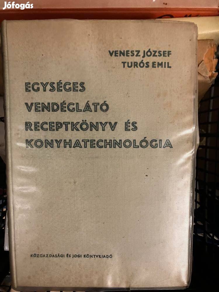 Egységes Vedéglátó Receptkönyv és Konyhatechnológia könyv