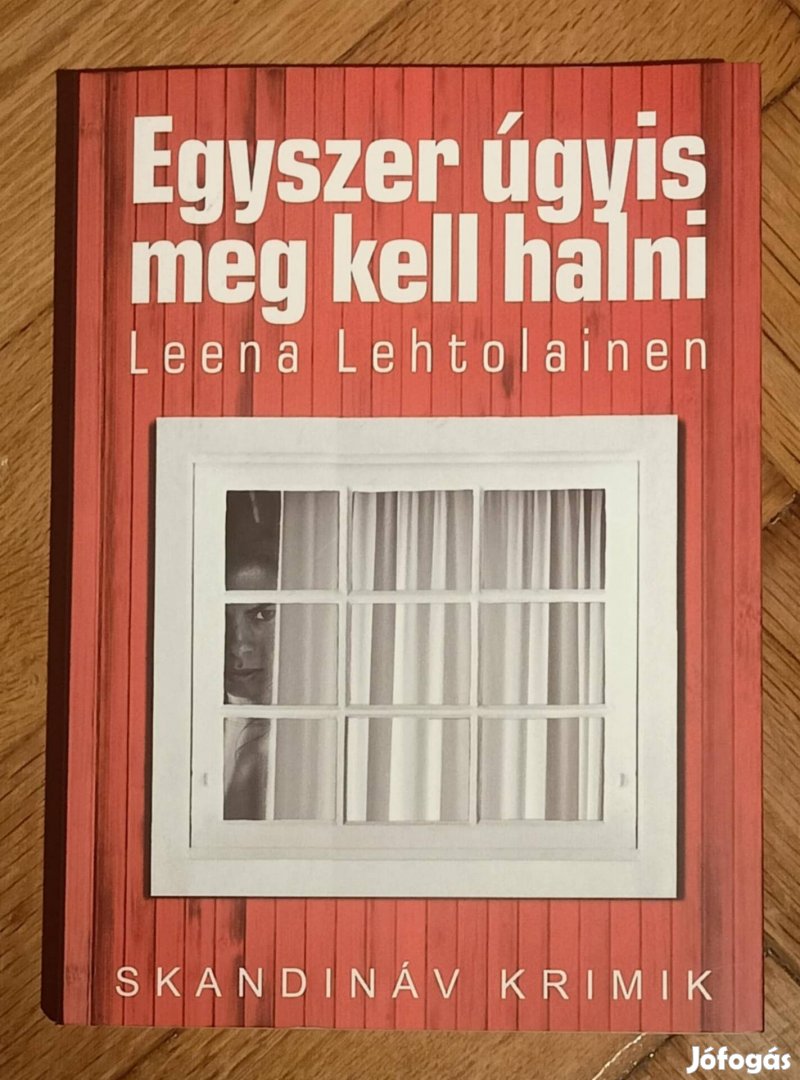 Egyszer úgyis meg kell halni könyv L. Lehtolainen Skandináv