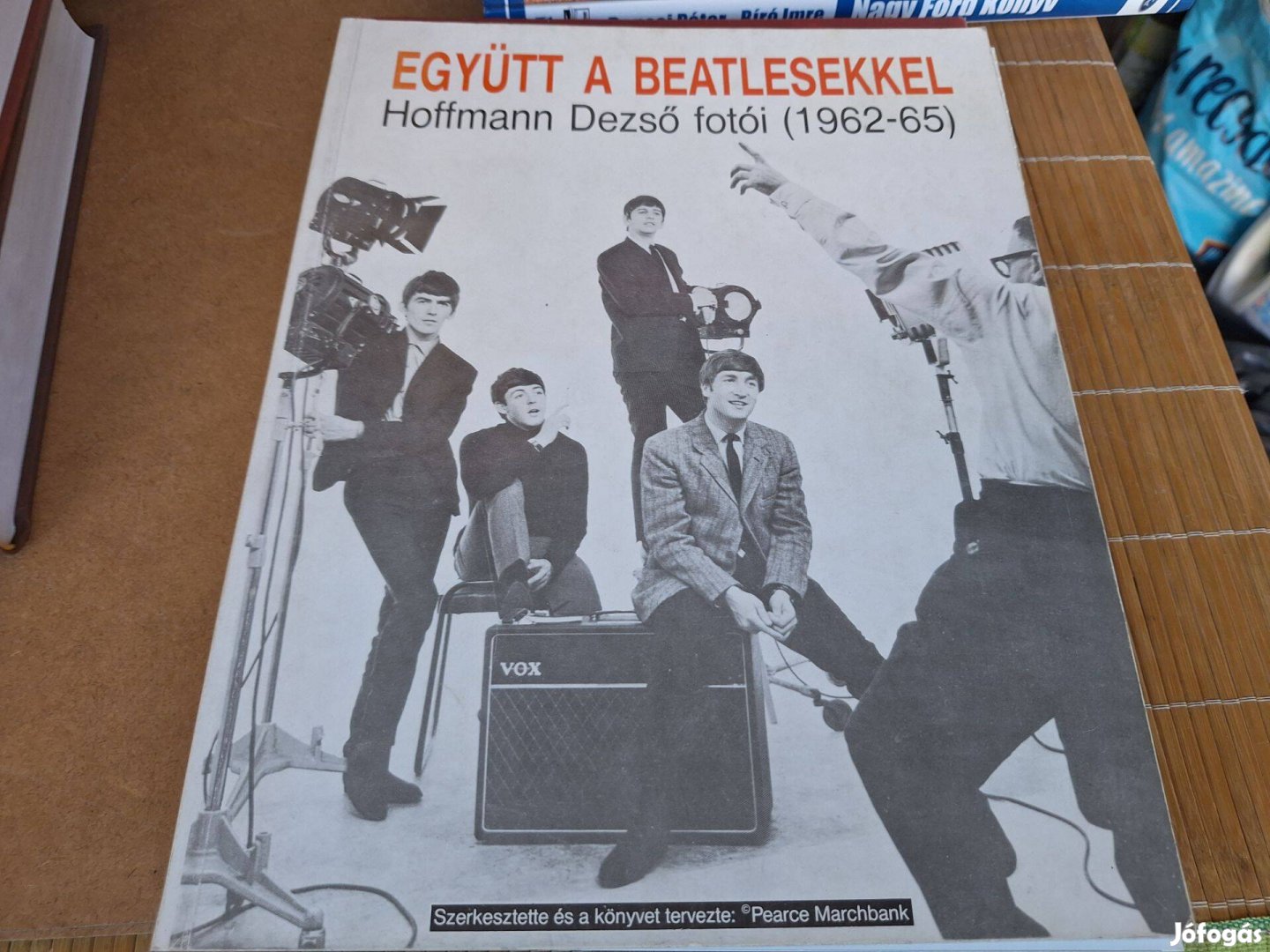 Együtt a Beatlesekkel. Hoffmann Dezső fotói (1962-65) 4500.-Ft