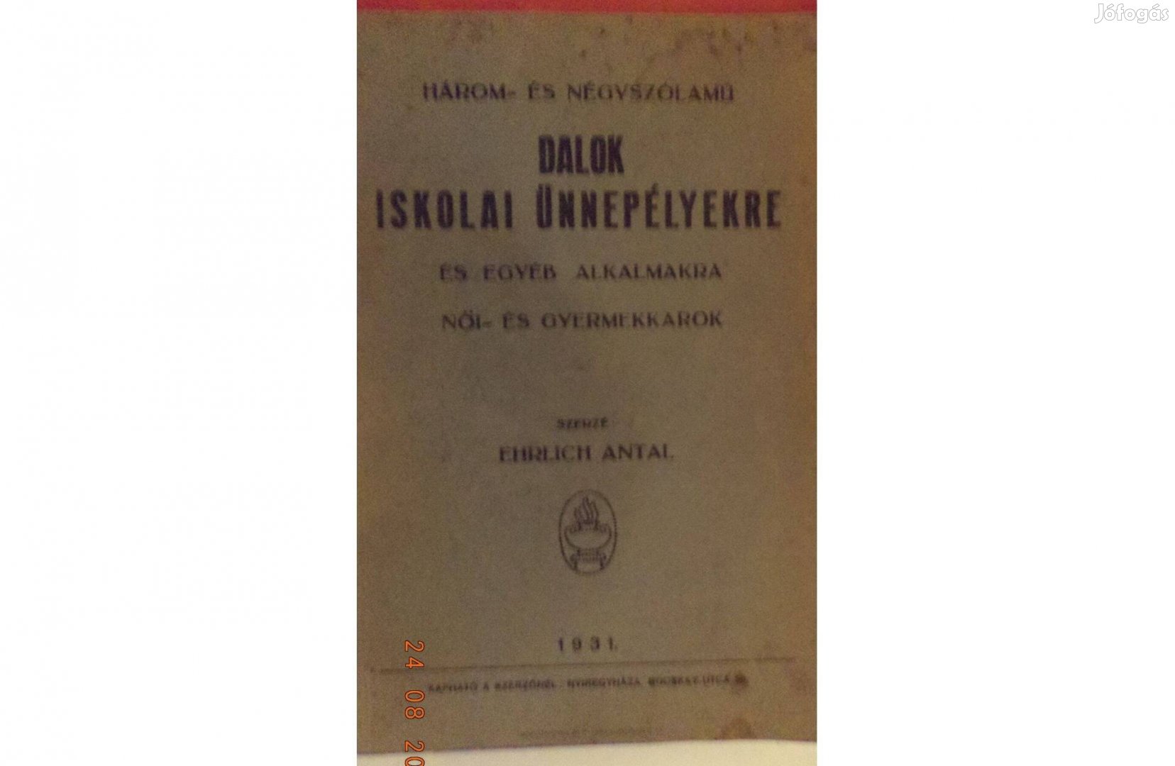 Ehrlich Antal: Dalok iskolai ünnepélyekre