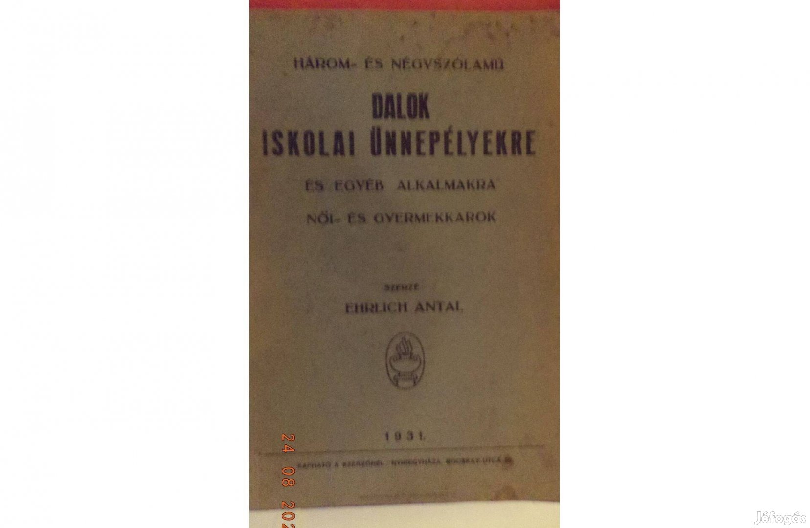 Ehrlich Antal: Dalok iskolai ünnepéyekre