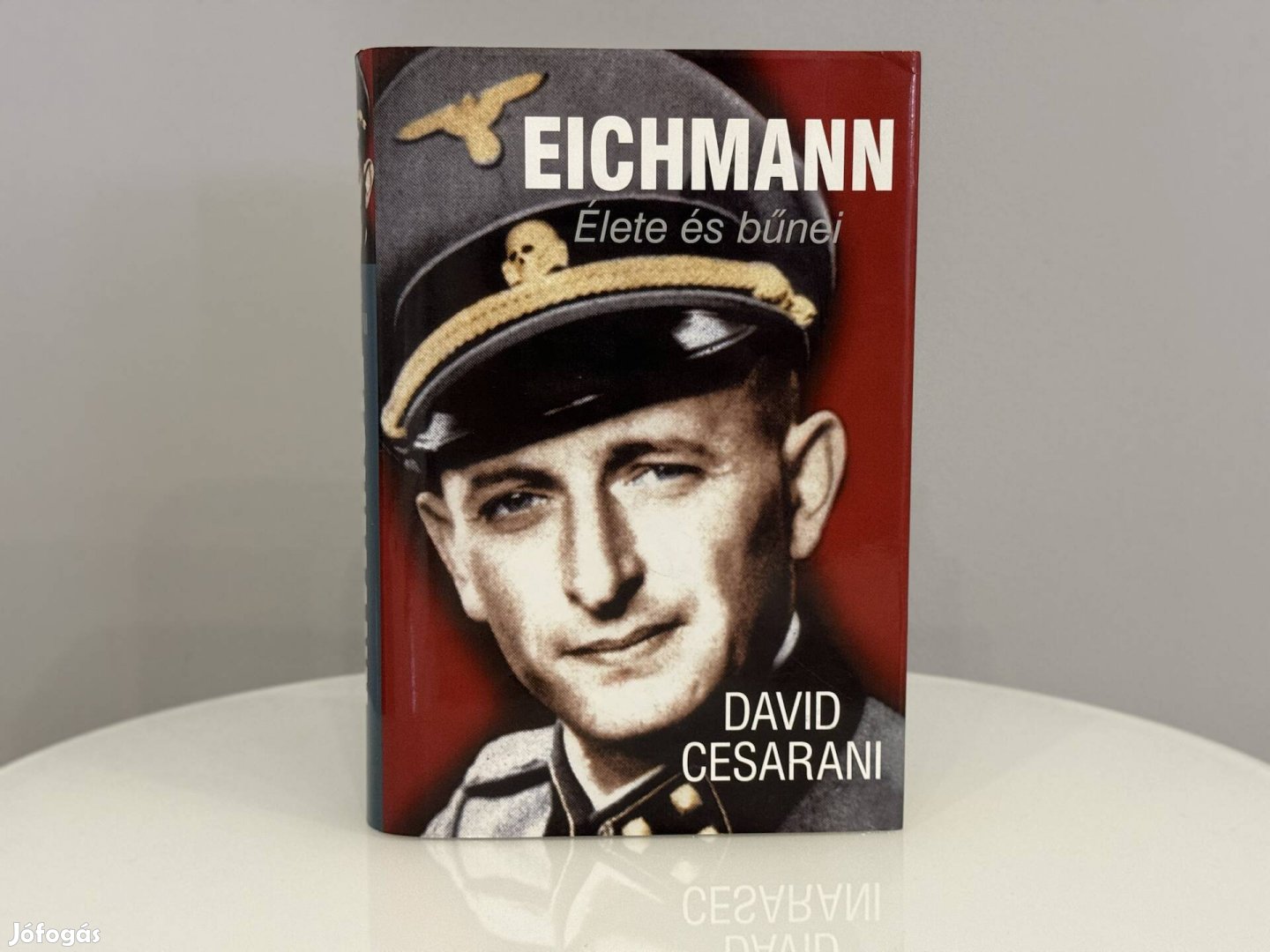 Eichmann élete és bűnei