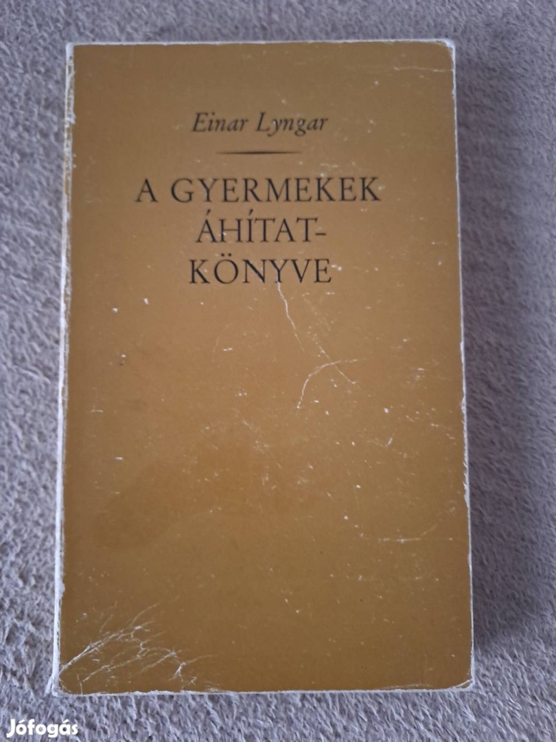 Einar Lyngar: A gyermekek áhítat-könyve