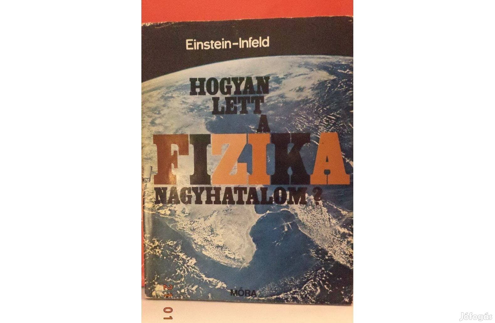 Einstein - Infeld: Hogyan lett a fizika nagyhatalom?