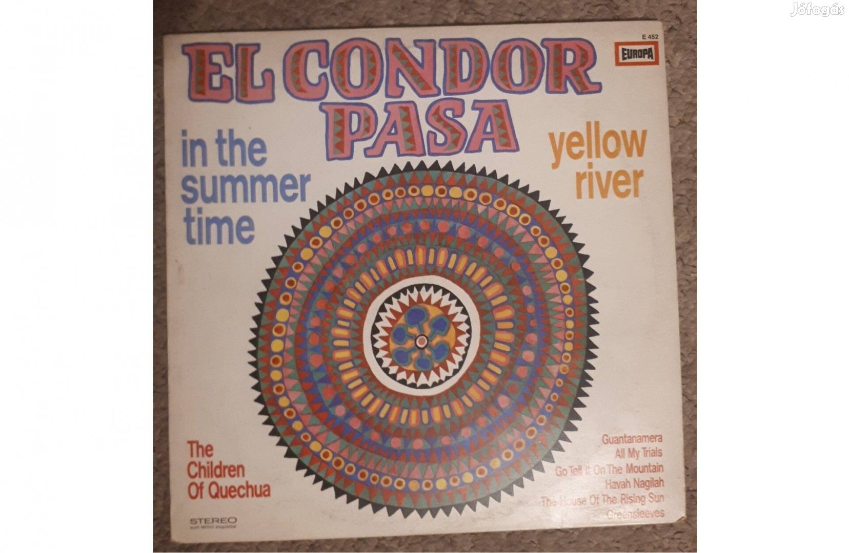 El Condor Pasa The Children of Quechua Germany LP, bakelit