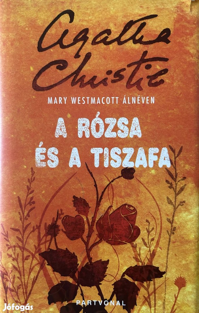 Eladó Agatha Christie: A rózsa és a tiszafa című könyv...