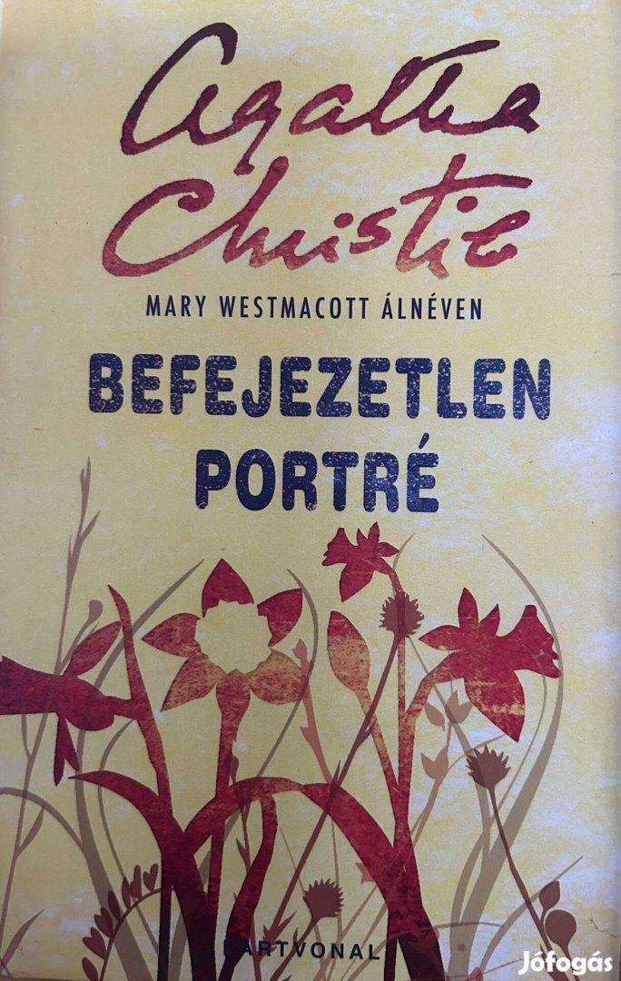 Eladó Agatha Christie Befejezetlen portré című könyv