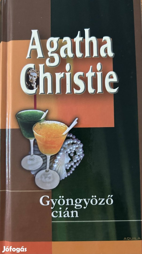 Eladó Agatha Christie: Gyöngyöző cián című könyv...