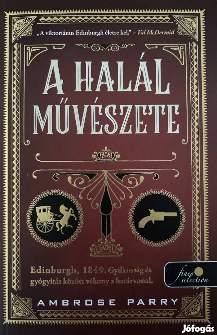 Eladó Ambrose Parry A halál művészete című könyv