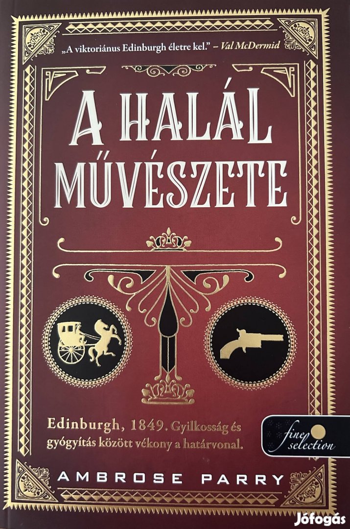 Eladó Ambrose Parry: A halál művészete című könyv...