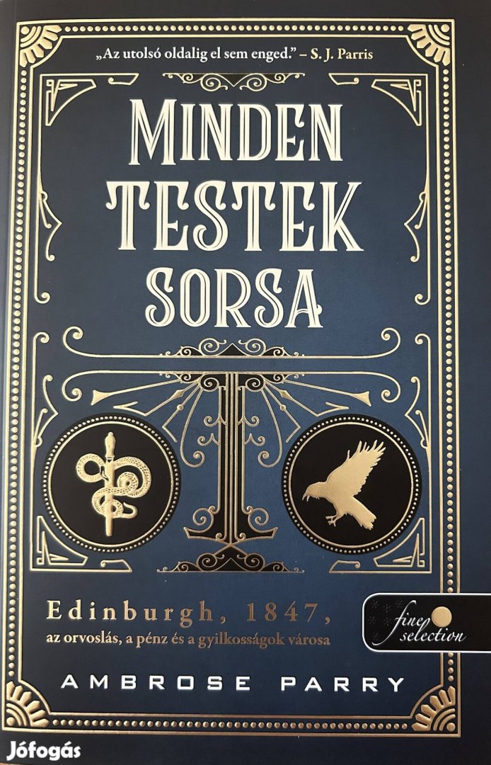 Eladó Ambrose Parry: Minden testek sorsa című könyv...